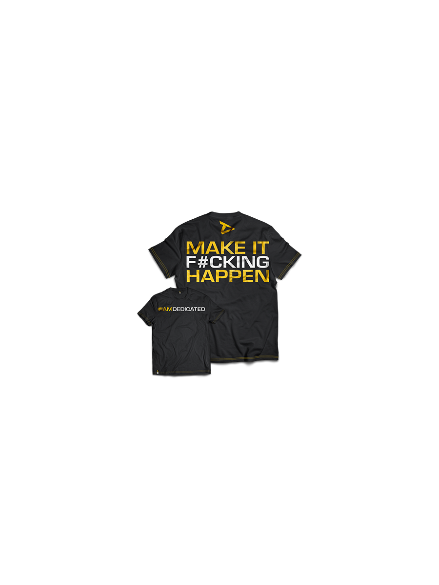 Koszulka MAKE IT HAPPEN MODEL D043 DEDICATED